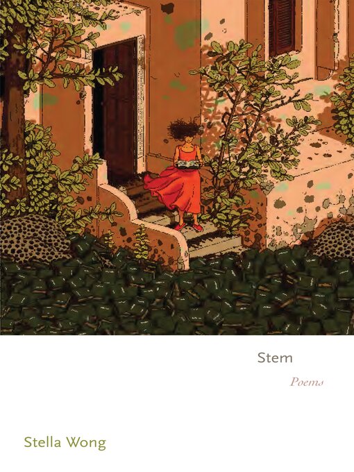 Title details for Stem by Stella Wong - Available